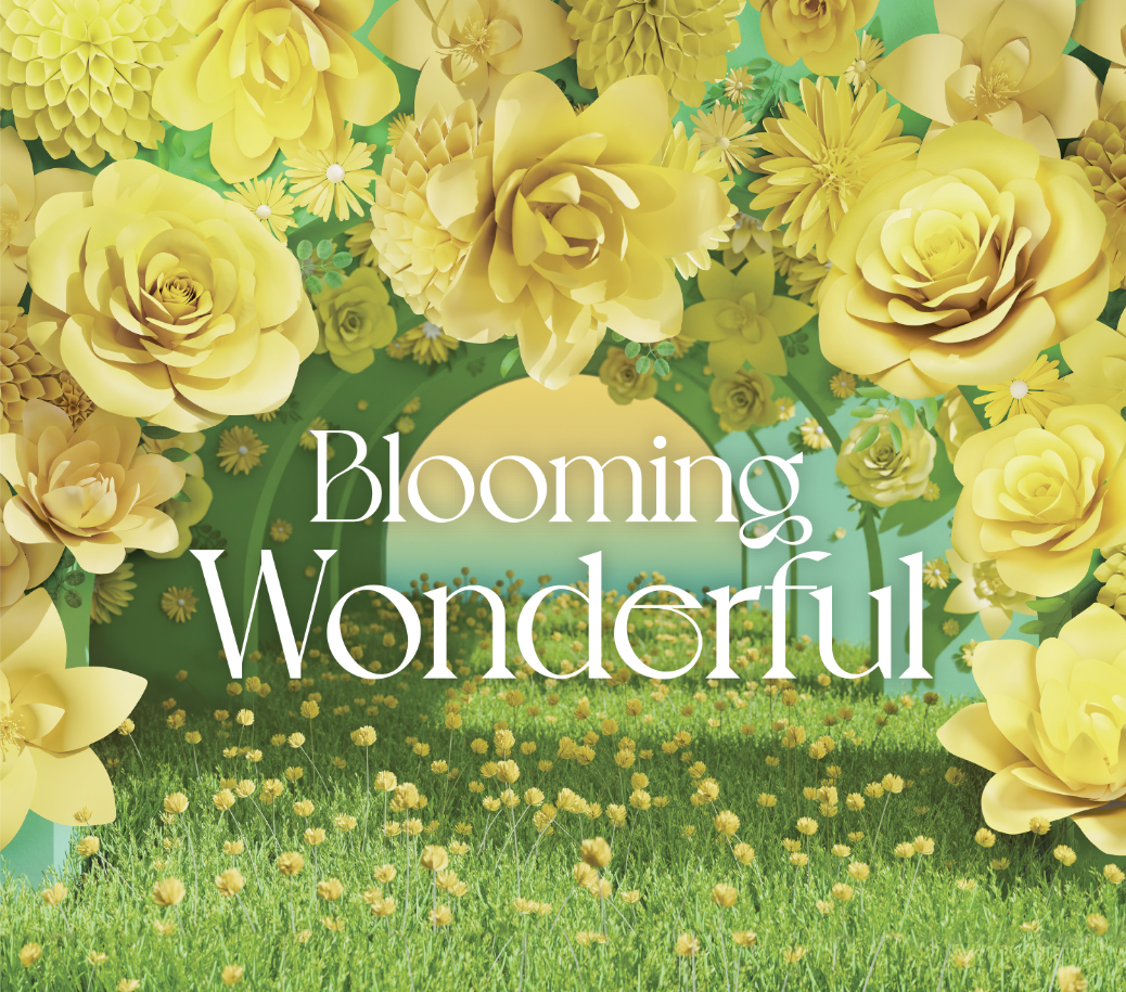 BLOOMING WONDER-FUL