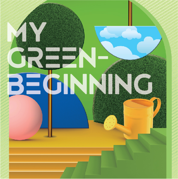 My Green-Beginning